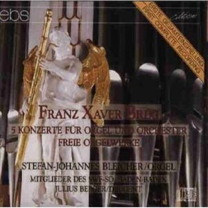 Brixi / Bleicher / Berger - 5 Concerts for Organ & Orch  CD